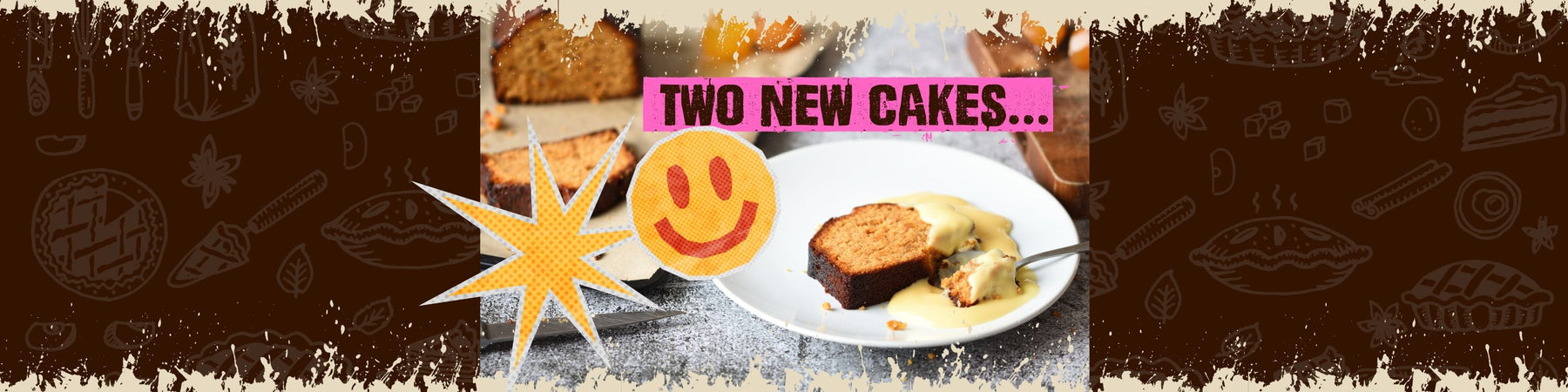 Warm up with our BRAND NEW Cakes!!