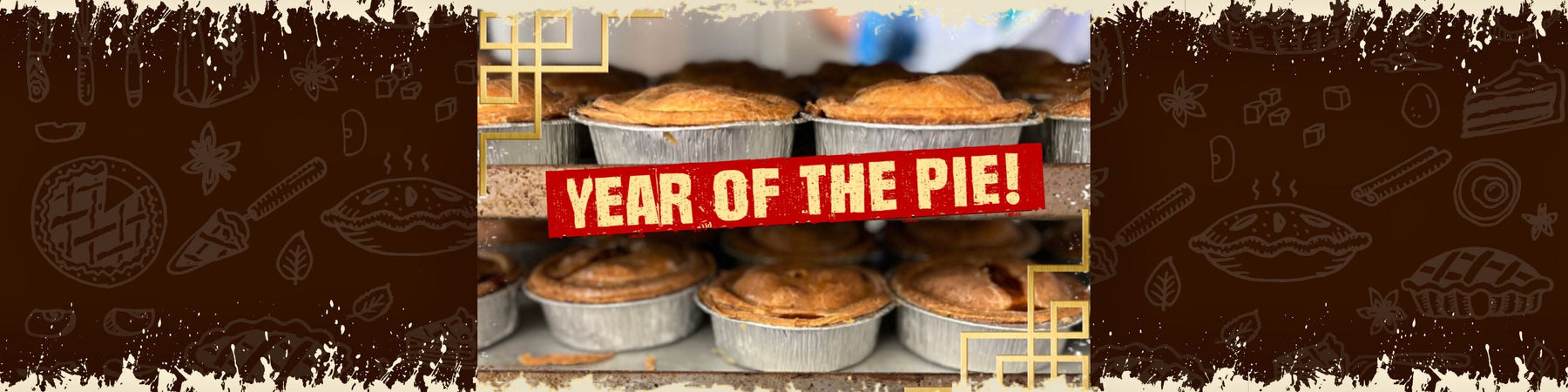 The Year of the Pie!