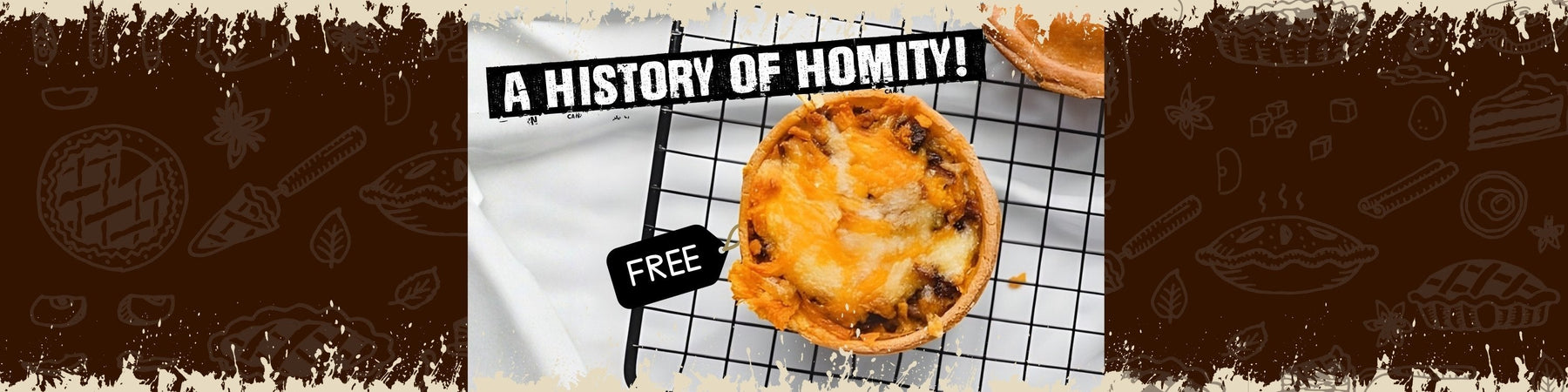The Humble History Of Homity Pie